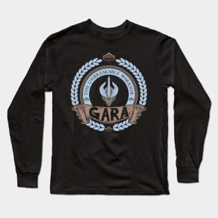 GARA - LIIMTED EDITION Long Sleeve T-Shirt